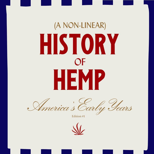 What's The History of Hemp?