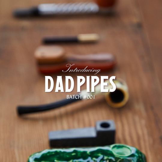 Introducing Dad Pipes