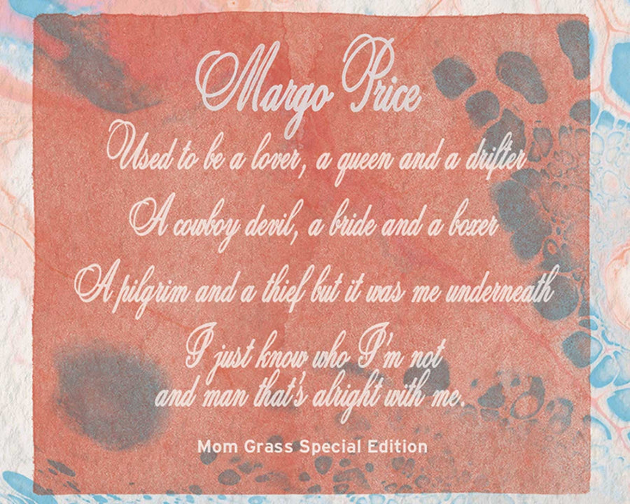 Mom Grass X Margo Price Special Edition Flower